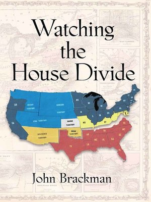 cover image of Watching the House Divide